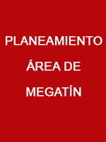 PLANEAMIENTO ÁREA DE MEGATÍN