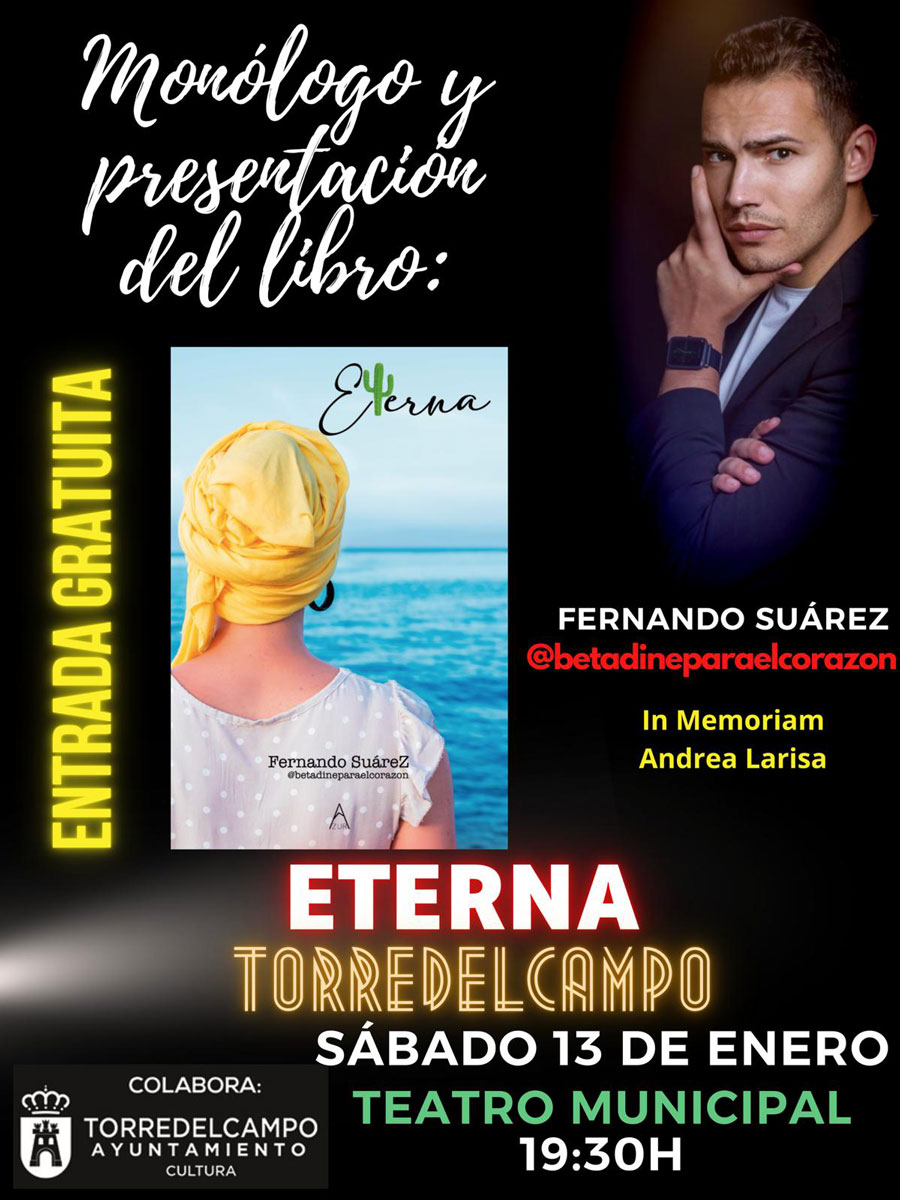 Monólogo y presentación del libro Eterna - Fernando Suárez