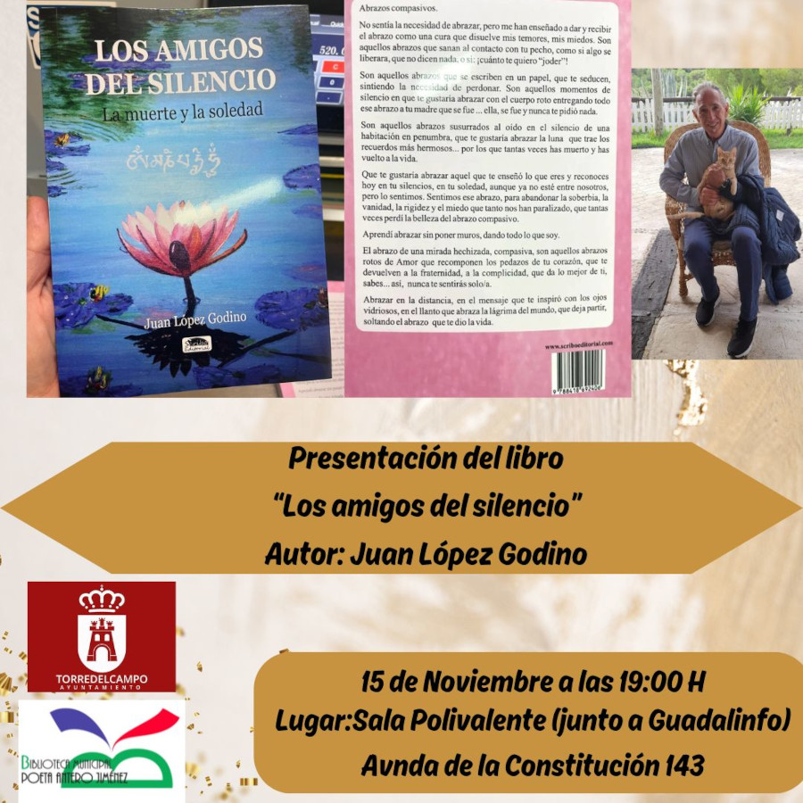 Presentación del libro "Los amigos del silencio" de Juan López Godino